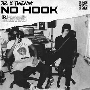 No Hook (feat. Twenny) [Explicit]