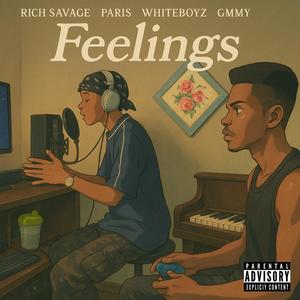 Feelings (feat. Whiteboyz, Paris & Gmmy) (Explicit)