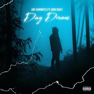 Day Dream (feat. Don Quez) (Explicit)