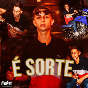 É Sorte (Explicit)