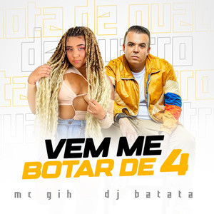 Vem Me Botar de 4 (Explicit)