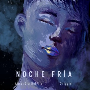 Noche Fría