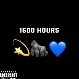 1600 Hours E.P (Explicit)