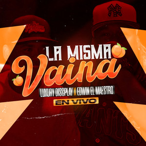 La Misma Vaina (En Vivo)