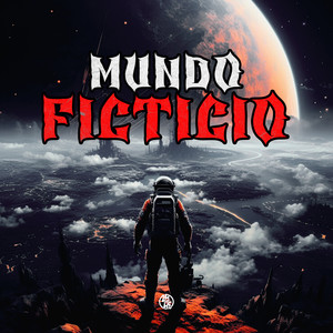 Mundo Ficticio (Explicit)