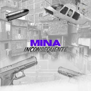 Mina Inconsequente (feat. Dj Hm Oliveira) (Explicit)