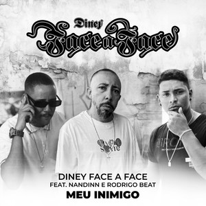 Meu Inimigo (Explicit)