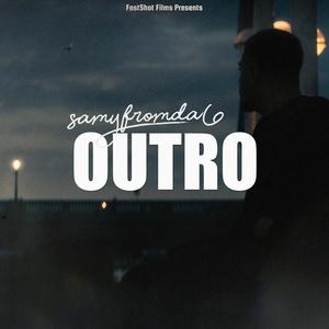 Outro (Explicit)