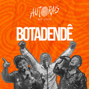 Botadendê (Explicit)