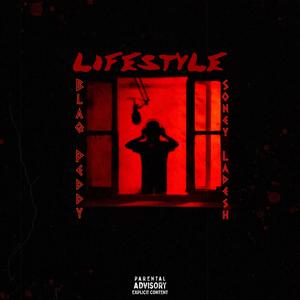 Lifestyle (feat. Soney Ladesh) (Explicit)