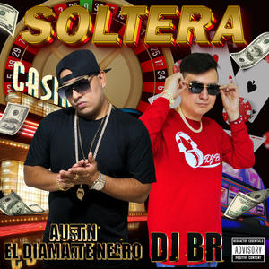 SOLTERA (feat. DJ BR)