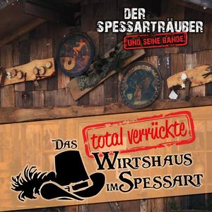 Das total verrückte Wirtshaus im Spessart (Instrumental Version)