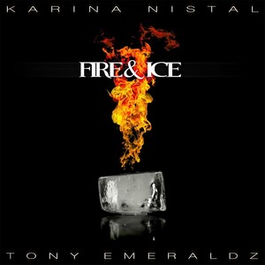 Like Fire & Ice (feat. Tony Emeraldz)