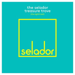 The Selador Treasure Trove - The Eighth Ball