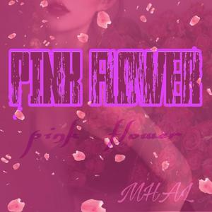 PINK FLOWER