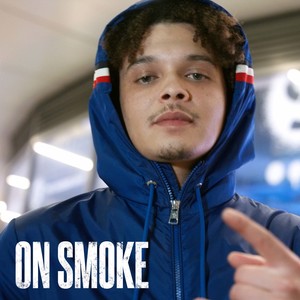 ON SMOKE (Explicit)