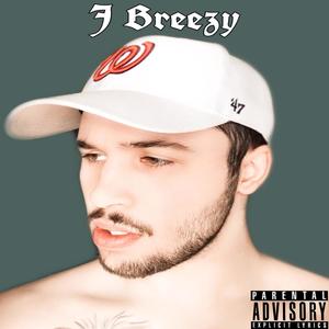 J Breezy (Explicit)