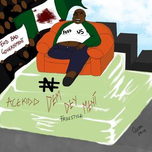 Dem Dey Ment (Explicit)