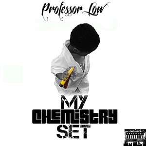 My Chemistry Set (Explicit)