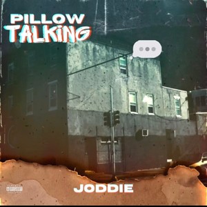 Pillow Talking (Explicit)