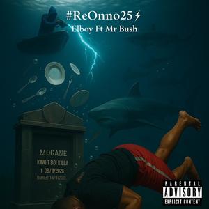 Elboy (feat. Mr Bush|Explicit)