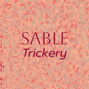 Sable Trickery