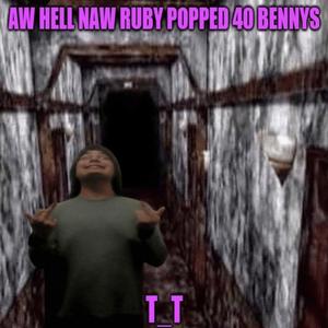 40 BENNYS (Explicit)