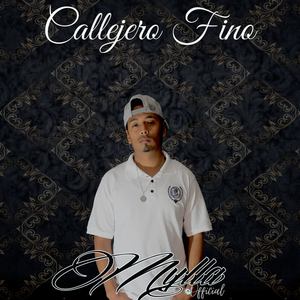 Callejero Fino (Explicit)