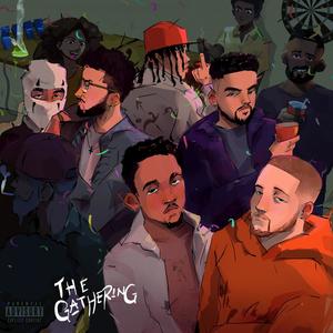 The Gathering (Explicit)