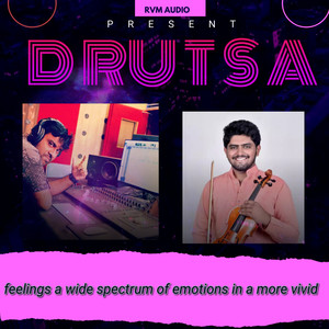 Drutsa (Feeling a Wide Spectrum of Emotions in a More Vivid)