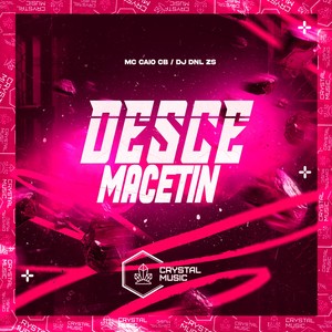 Desce Macetin (Explicit)