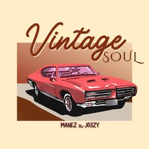 VINTAGE SOUL (feat. JO3ZY) (Explicit)
