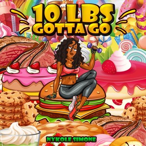 10 Lbs Gotta Go (Remix)