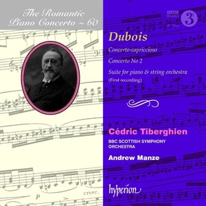 The Romantic Piano Concerto Vol.60 - Works of Dubois