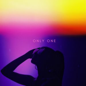 Only One (Explicit)