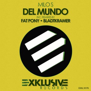 Del Mundo (Original Mix)