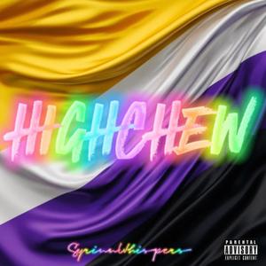 HIGHCHEW (Explicit)