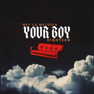 Your Boy (Explicit)