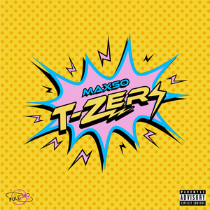 T-Zers (Explicit)