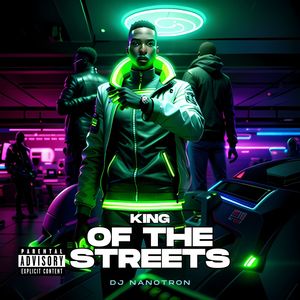 King of the Streets (Explicit)