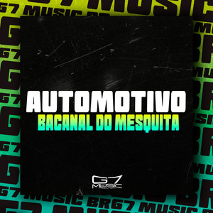 Automotivo Bacanal do Mesquita (Explicit)