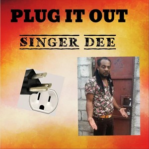 Plug It Out