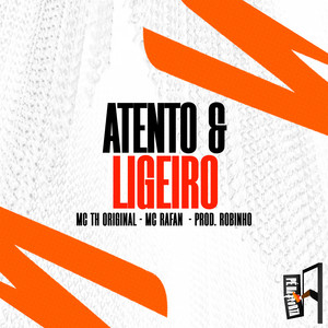 MC TH Original - Atento & Ligeiro