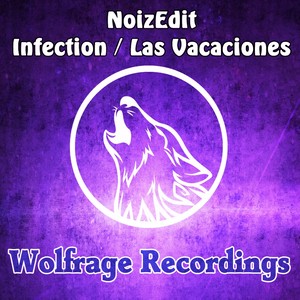 Infection / Las Vacaciones EP