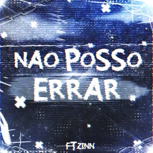 Não Posso Errar (Explicit)