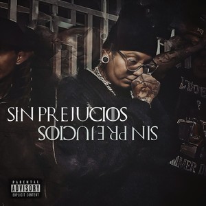 Sin Prejuicios (Explicit)