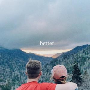 Better (feat. Priscilla Sabourin)