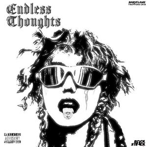 Endless Thoughts (Explicit)