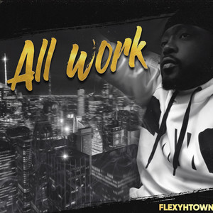All Work (Explicit)