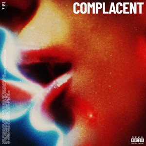 COMPLACENT (Slowed & Reverb|Explicit)